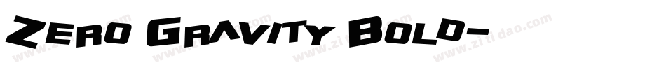 Zero Gravity Bold字体转换